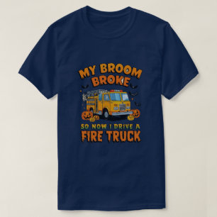 Camiseta A minha vassoura partiu, por isso, agora dirijo um