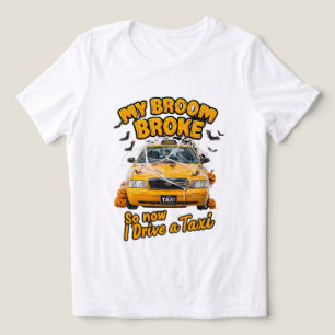 Camiseta A minha vassoura partiu, por isso, agora dirijo um
