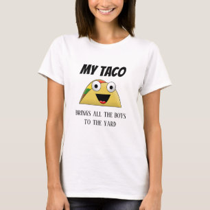 Camiseta A moda das mulheres é engraçada, minha Taco traz