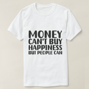 Camiseta A Moeda da Felicidade: O Alcance do Dinheiro