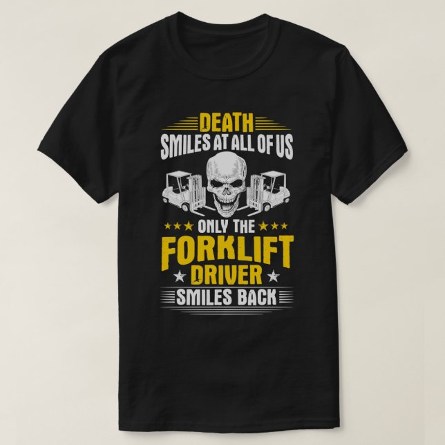 Camiseta A Morte Do Operador De Elevação Sorri Em Todos Nós (Frente do Design)
