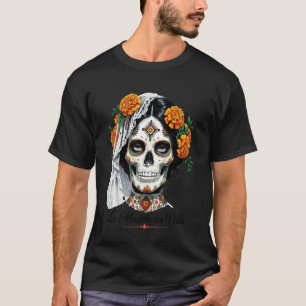 Camiseta A Morte É Vida Elegante Dia dos Mortos Catri