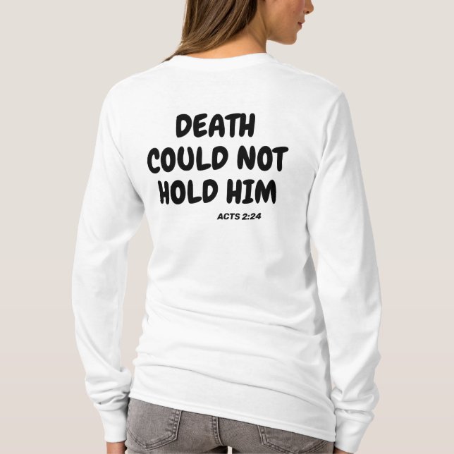 Camiseta A morte não podia segurá-lo, da morte à bíblia (Verso)