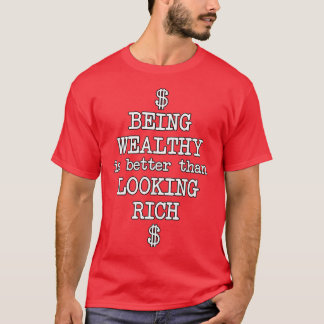 Camiseta A Motivação Financeira Que É Saudável É Melhor Do