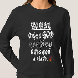 Camiseta A MULHER DO HappyWork NÃO DEVE NADA, HOMENS ESCRAV