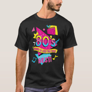 Camiseta A música 80u2019s ainda é a melhor Rua dos anos oi