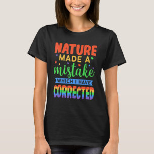 Camiseta A Natureza Cometeu Um Erro Que Eu Corrigi - Lgb