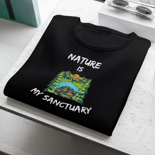 Camiseta A Natureza É O Meu Hikers Santuário E Hino