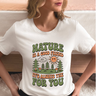 Camiseta A Natureza é uma Boa Amiga