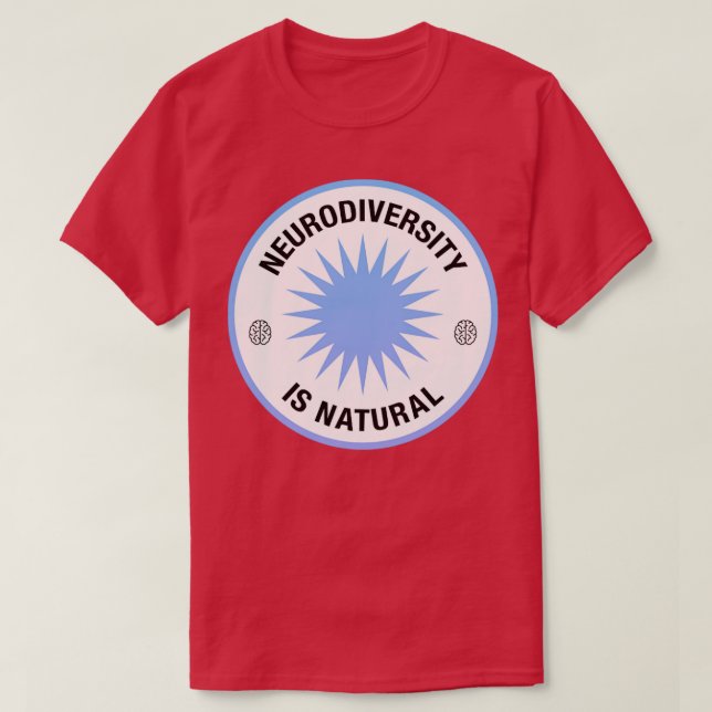Camiseta A Neurodiversidade é a consciência natural da dive (Frente do Design)