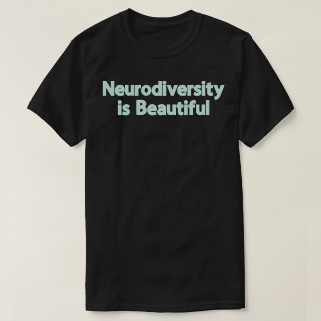 Camiseta A Neurodiversidade é bonita8 (Frente do Design)