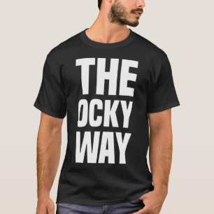 Camiseta A Ocky Way cita Humor Sarcástico roupa