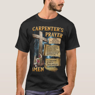 Camiseta A oração do carpinteiro, o presente cristão de Jes