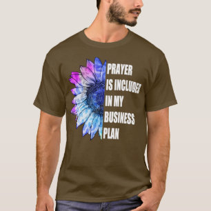 Camiseta A Oração Está Incluída No Meu Plano De Negócios.