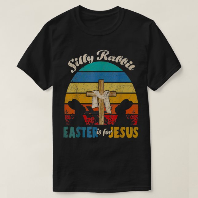 Camiseta A Páscoa Do Coelho Bobo Das Mulheres É Para Jesus  (Frente do Design)