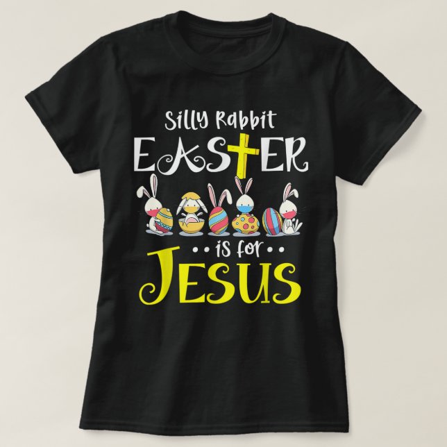 Camiseta A Páscoa do coelho bobo é para Jesus Cristo Máscar (Frente do Design)