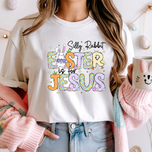 Camiseta A Páscoa do Coelho bobo é para Jesus; Páscoa crist