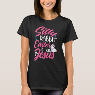 Camiseta A Páscoa Do Coelho bobo É Para O Dia Do Felz pasco