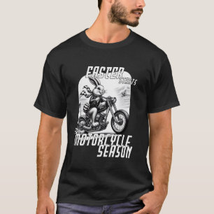 Camiseta A Páscoa inicia a temporada de motociclismo,coelhi