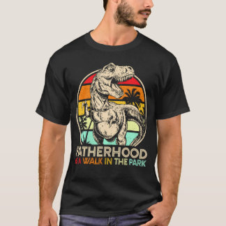Camiseta A Paternidade É Uma Caminhada No Parque Pai T Rex 