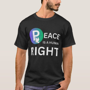Camiseta A Paz é um Direito Humano Símbolo de Pomba e Ter