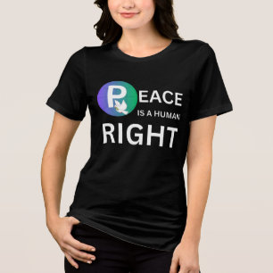 Camiseta A Paz é um Direito Humano Símbolo de Pomba e Ter