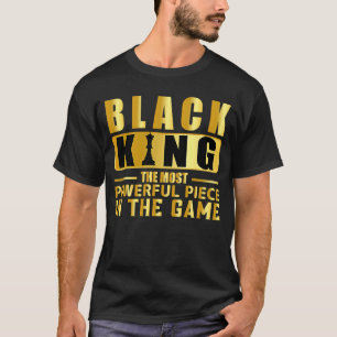Camiseta A peça mais poderosa do jogo Black King 2