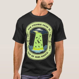 Camiseta A Pesca Aqui É Fora Deste Mundo UFO Fishing