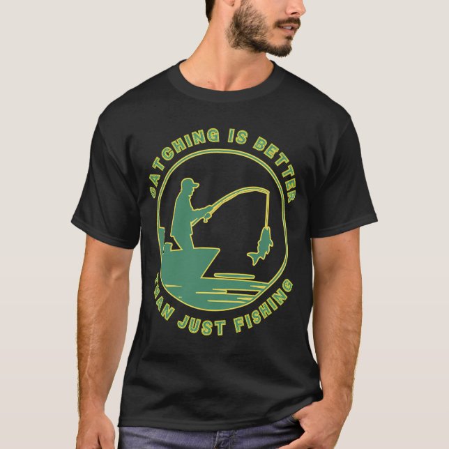 Camiseta A pesca é melhor (Frente)