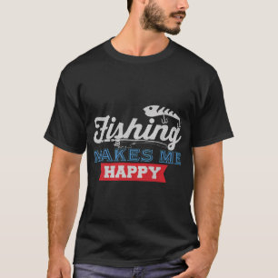 Camiseta A Pesca Me Faz Feliz - Pesca Divertida Presente do