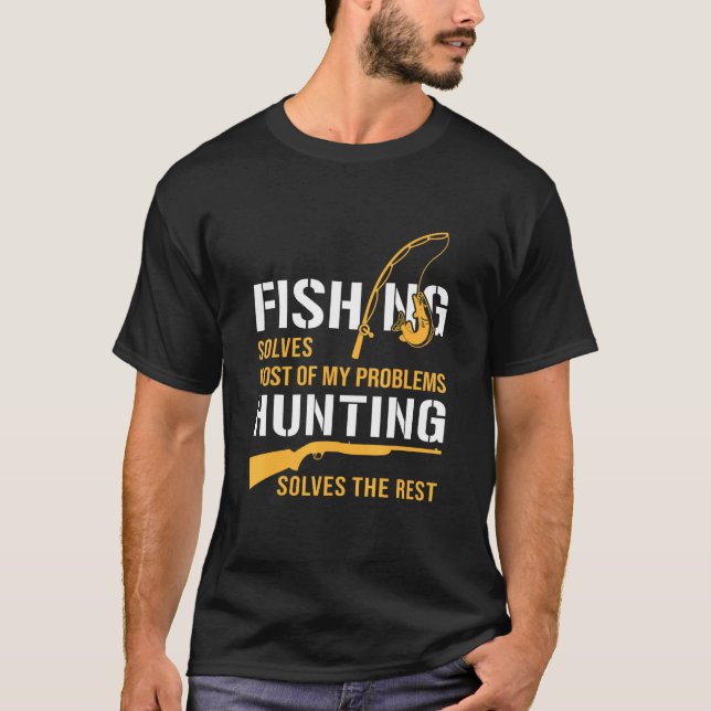 Camiseta A pesca resolve a maioria dos meus problemas a caç (Frente)