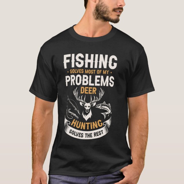 Camiseta A pesca resolve a maioria dos meus problemas Caça  (Frente)