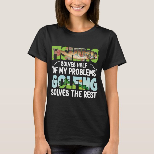 Camiseta A pesca resolve parte do meu problema (Frente)
