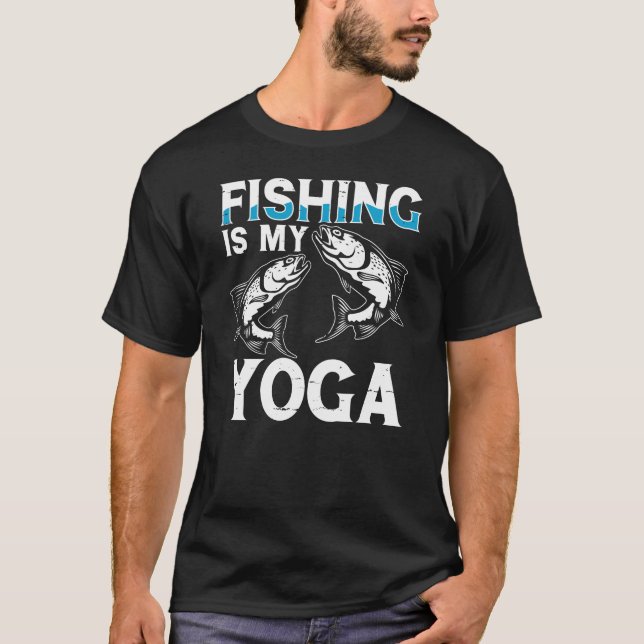Camiseta A pesca retrorativa é o meu ioga (Frente)