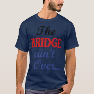 Camiseta A PONTE não está Sobre retro