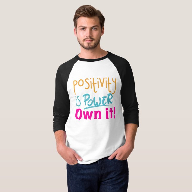Camiseta A positividade é Poder, assuma-a! (Frente Completa)