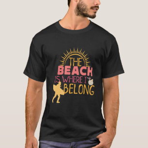 Camiseta A Praia É Onde Pertence À Design De Verão De Féria