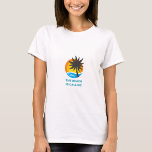 Camiseta A Praia Está Chamando T-Shirt. Férias/Férias