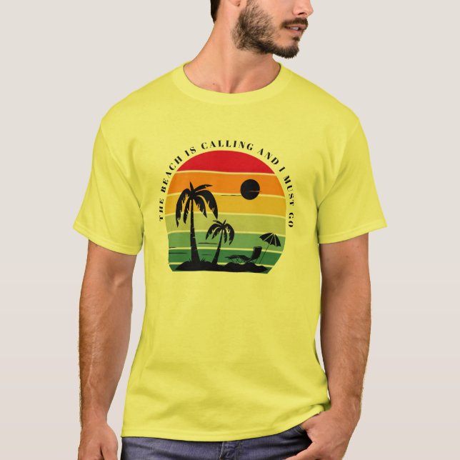 Camiseta A praia está ligando e eu tenho que ir (Frente)