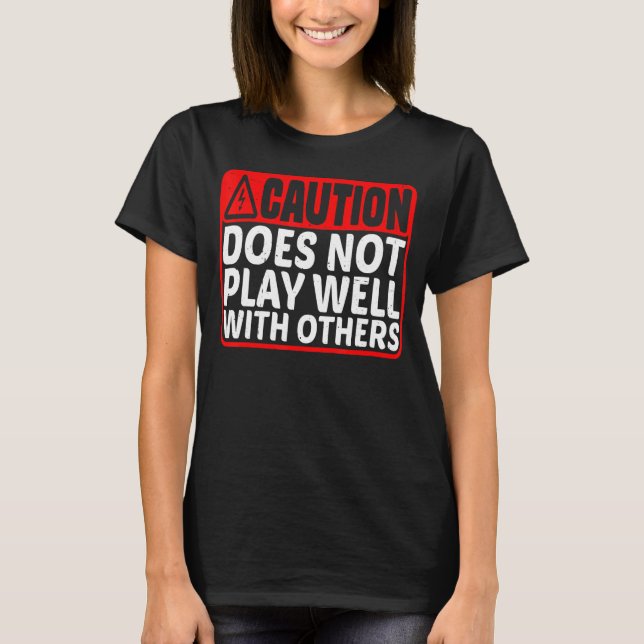 Camiseta A Precaução Não Se Faz Bem Com Outros (Frente)