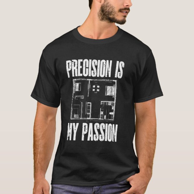 Camiseta A Precision é a minha arquitetura de paixão (Frente)