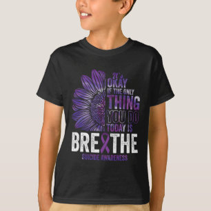 Camiseta A Prevenção Contra Consciência Suicida Hoje Está A