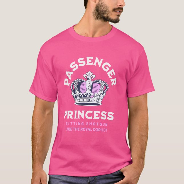Camiseta A Princesa Passageira Sentada, Como A Real (Frente)