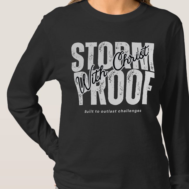 Camiseta À Prova de Tempestade Com Cristo - Cristianismo Je (Criador carregado)