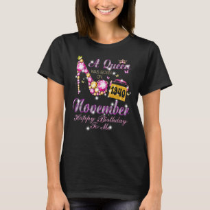 Camiseta A Queen Are Nascer em novembro de 1940 Feliz Anive