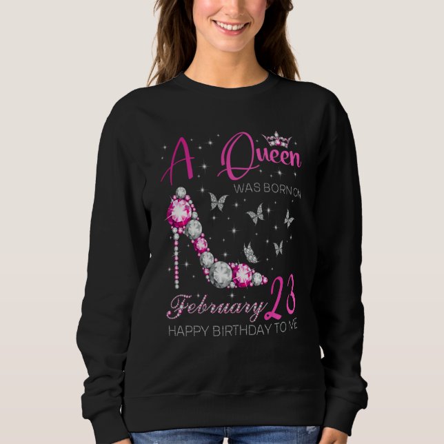 Camiseta A Queen Was Born on February 23 23rd February Bday (Frente)