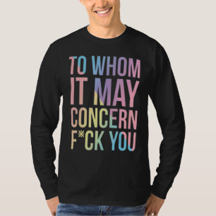 Camiseta A Quem Pode Dizer Respeito