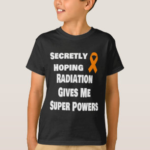 Camiseta A Radiação Secretamente Hoping Me Dá Um Leu Super