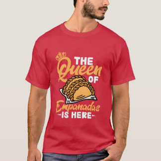 Camiseta A Rainha Das Empanadas Está Aqui Comida Sobremesa