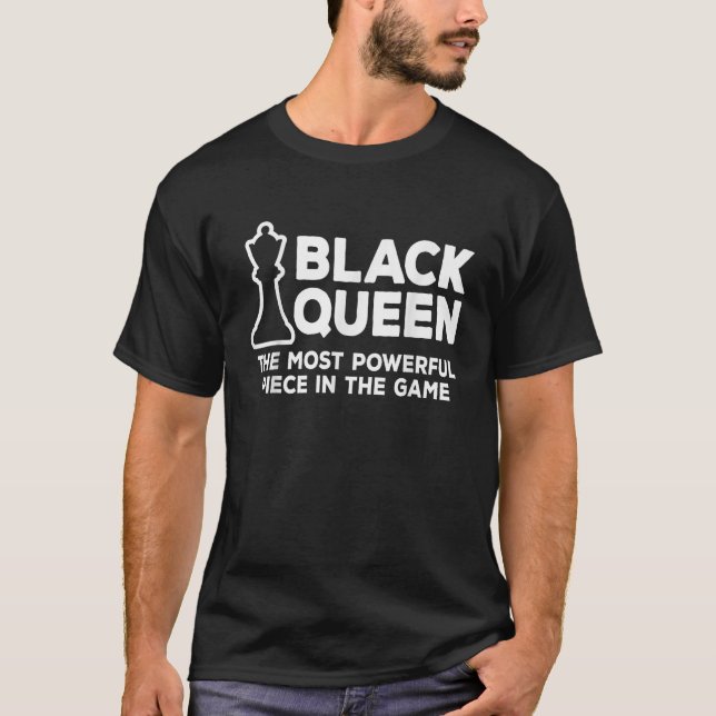 Camiseta A Rainha Negra Mais Poderosa Xadrez Afro-Americano (Frente)
